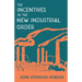 Incentives in the New Industrial Order