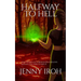 Halfway to Hell