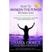 How To Awaken The Power Within You: Habits to a Healthier, Happier, more Prosperous You