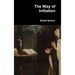 The Way of Initiation