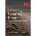 Never Coming Home: The 1968 Homecoming Murders that Shattered the Small Rural Town of Lander, Wyoming
