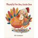 Thankful for You, Little One