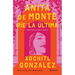 Anita de Monte Ríe La Última (Novela) / Anita de Monte Laughs Last (a Novel)