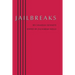 Jailbreaks: 99 Canadian Sonnets
