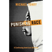 Punishing Race: A Continuing American Dilemma