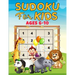 Sudoku for Kids ages 6-10: 160 puzzles, four different grids sizes and two levels of challenge that progressively help beginners to master full 9