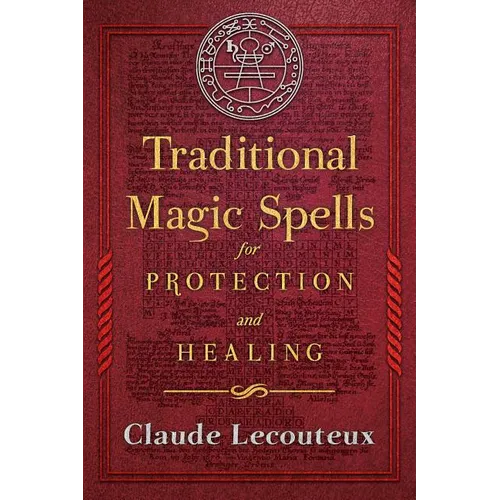 Traditional Magic Spells for Protection and Healing