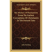 The History Of Romanism From The Earliest Corruptions Of Christianity To The Present Time