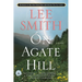 On Agate Hill