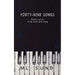 Forty-Nine Songs: Poetic Lyrics to be Said and Sung