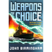 Weapons of Choice