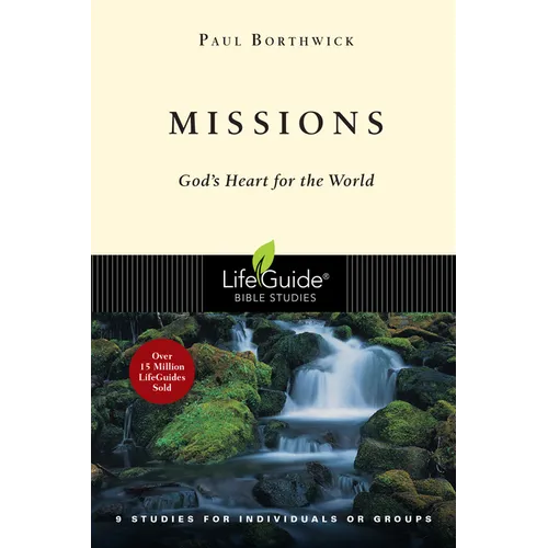 Missions: God's Heart for the World