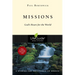 Missions: God's Heart for the World