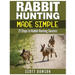 Rabbit Hunting Made Simple: 21 Steps to Rabbit Hunting Success