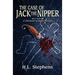 The Case of Jack the Nipper: A Chronicle of Mister Marmee