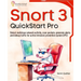 Snort 3 QuickStart Pro: Detect malicious network activity, scan packets, generate alerts, and debug traffic for active intrusion prevention system (IP