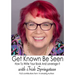 Get Known Be Seen with Trish Springsteen
