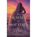 Crowned in Shattered Stars
