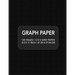 Graph Paper: 120 pages / 5 x 5 Grid Paper 8.5 x 11 Inch / 21.59 x 27.94 cm