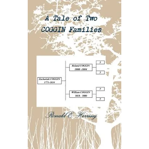 A Tale of Two Coggin Families