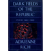 Dark Fields of the Republic: Poems 1991-1995