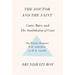The Doctor and the Saint: Caste, Race, and Annihilation of Caste, the Debate Between B.R. Ambedkar and M.K. Gandhi