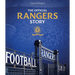 The Rangers Story: 150 Years of a Remarkable Football Club Volume 1