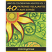 Libro de Colorear para Adultos Volumen 1: 40 Patrones Relajantes y Anti Estrés
