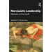 Narcissistic Leadership: Narcissus on the Couch