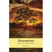 Decomprose: Haiku, short poems & thoughts