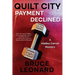 Quilt City: Payment Declined: A Hadley Carroll Mystery