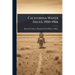 California Water Issues, 1950-1966