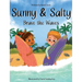 Sunny & Salty Brave the Waves
