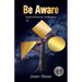 Be Aware, Ergon-Emotional Intelligence