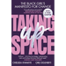 Taking Up Space: The Black Girl's Manifesto for Change