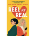 REEL vs REAL