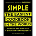 Simple: The Easiest Cookbook in the World