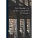 The Works of John Locke in 9 Volumes