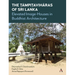 The Tämpiṭavihāras of Sri Lanka: Elevated Image-Houses in Buddhist Architecture