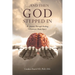 ...And Then God Stepped In: My Journey Through Healing A Traumatic Brain Injury