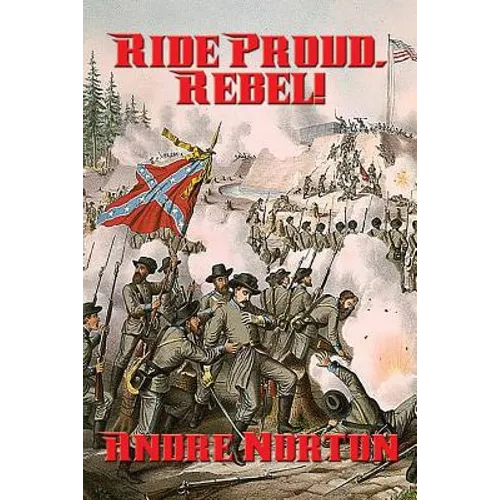 Ride Proud, Rebel!