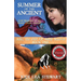 Summer of the Ancient
