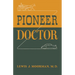 Pioneer Doctor