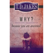 Why? Because You're Anointed!