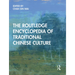 The Routledge Encyclopedia of Traditional Chinese Culture