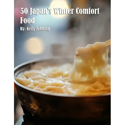 50 Japan's Winter Comfort Food