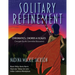 Solitary Refinement: Chromatics, Chords & Scales - Concepts for the Committed Bassoonist (updated with fingering chart)