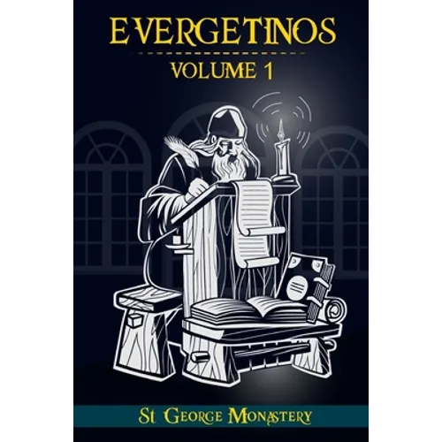 Evergetinos: Volume 1