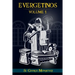 Evergetinos: Volume 1