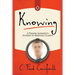 Knowing: An Agnostic's Journey on the Way to Spiritual Clarity